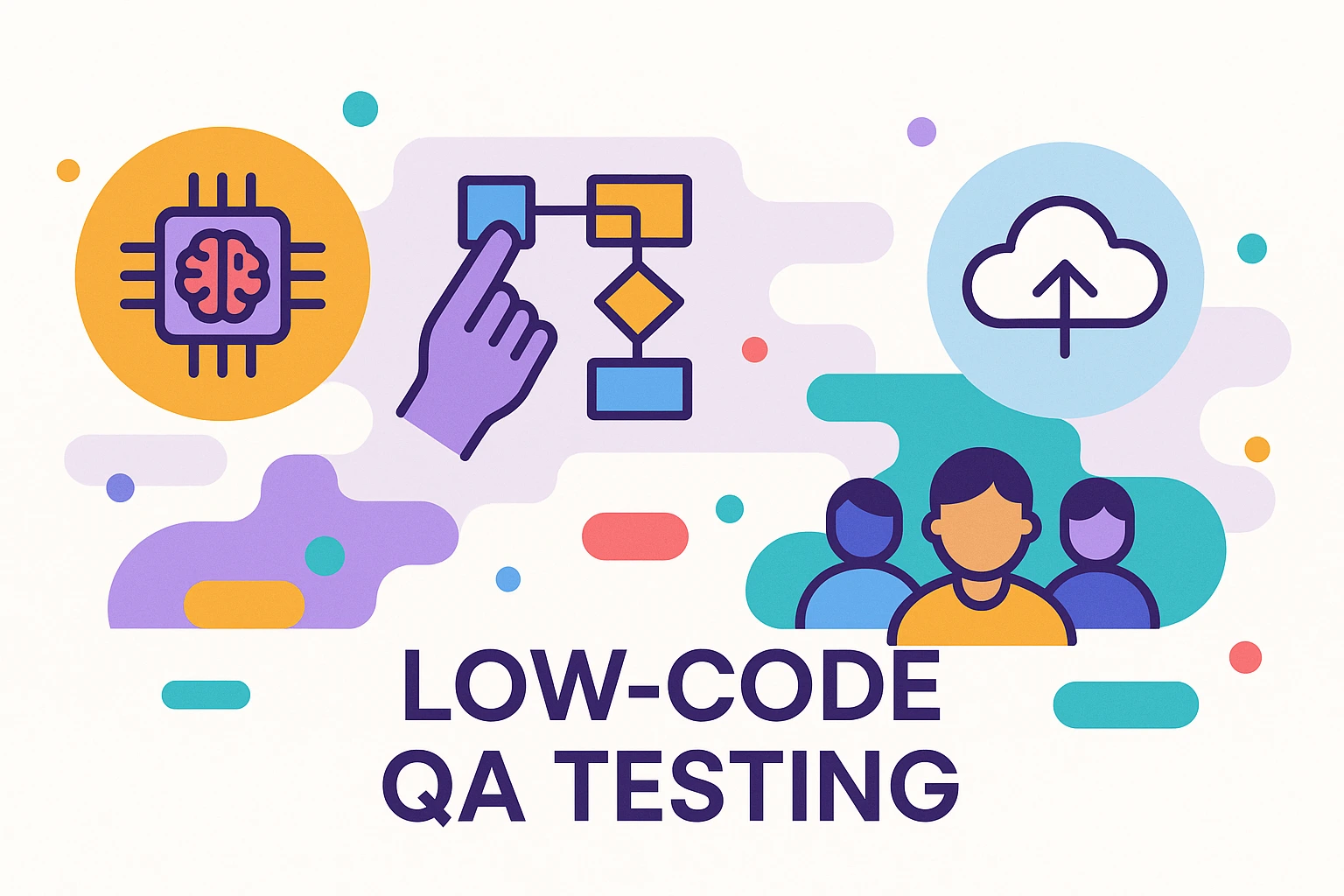 Low-Code Test Automation: Democratizing QA in 2025